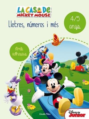 La casa de Mickey Mouse. Lletres, números i més 4/5 | 9788490578186 | Disney