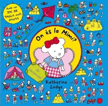 On és la Mimi. De vacances | 9788499328362 | Autors, Diversos