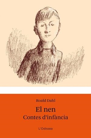 El nen | 9788499322940 | Dahl, Roald