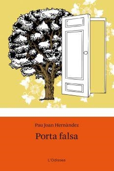 Porta falsa | 9788492671618 | Hernández i de Fuenmayor, Pau Joan