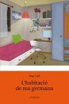 L'habitació de ma germana | 9788415697602 | Coll, Pep