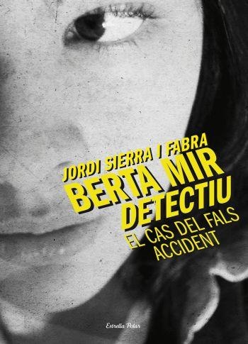 El cas del fals accident | 9788499324210 | Sierra i Fabra, Jordi