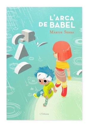 L'arca de Babel | 9788499328034 | Serra., Màrius