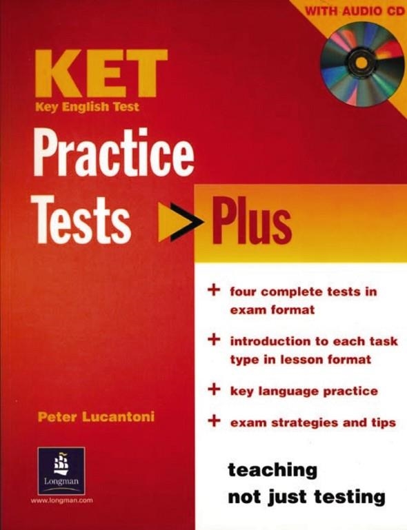 KET PRACTICE TESTS PLUS SB+AUDIO CDS | 9781405822848 | PETER LUCANTONI