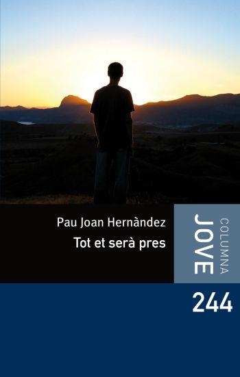 Tot et serà pres | 9788492671762 | Hernández i de Fuenmayor, Pau Joan