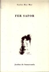 Fer safor | 9788476028247 | Hac Mor, Carles