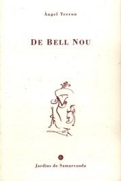 De bell nou | 9788476029589 | Terrón Homar, Ángel