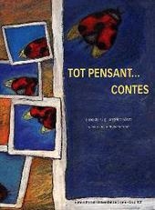 Tot pensant... contes | 9788476025901 | Lucas Sátiro, María Angélica;Puig Oliver, Irene de