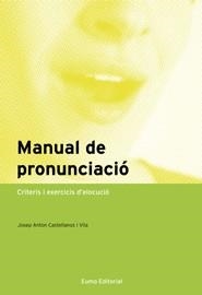 Manual de pronunciació | 9788497664462 | Castellanos Vila, Josep A.