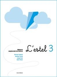 L'estel 3 | 9788497661553 | Castells Clota, Montserrat;Farrés Crespi, Montserrat;Font Roura, Josep;Vilaró Rovira, Salut