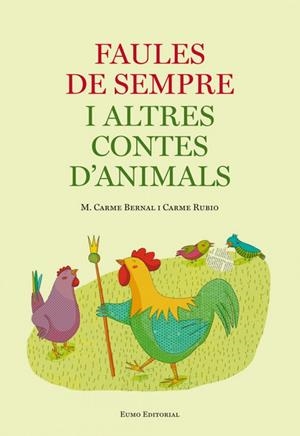 Faules de sempre i altres contes d'animals | 9788497665292