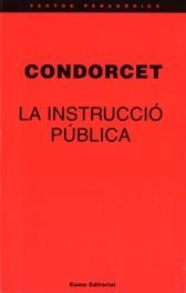 La instrucció pública | 9788476022733 | Condorcet;Lluch Martín, Ernest
