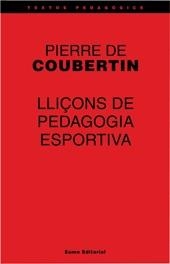 Lliçons de pedagogia esportiva | 9788497660297 | Coubertin, Pierre de