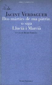 Dos màrtirs de ma pàtria, o siga Llucià i Marcià | 9788476027202 | Verdaguer, Jacint