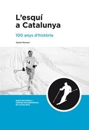 L'esquí a Catalunya | 9788497662918 | Roman Cornet, Daniel