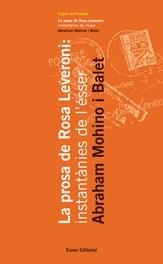 La prosa de Rosa Leveroni: instantànies de l'ésser | 9788497660891 | Mohino Balet, Abraham;Leveroni, Rosa
