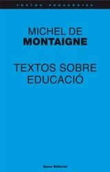 Textos sobre educació - Michel Montaigne | 9788497664448 | Montaigne, Michel