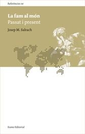 La fam al món | 9788497662963 | Salrach Mares, Josep Maria