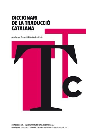 Diccionari de la traducció catalana | 9788497663960 | Godayol Nogué, Maria Pilar;Bacardí Tomás, Montserrat