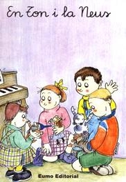 En Ton i la Neus (n, d) | 9788476023518 | Bayés, Pilarín;Canudas Febrer, Montserrat;Palacín, Adelina;Tió Casacuberta, Josep;Verdaguer, Assumpt