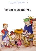 Volem criar pollets | 9788476027707 | Palacín, Adelina;Verdaguer, Assumpta