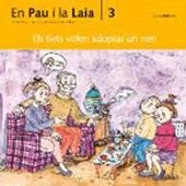 Els tiets volen adoptar un nen | 9788476027622 | Palacín, Adelina;Verdaguer, Assumpta