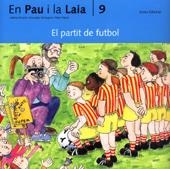 El partit de futbol | 9788476025741 | Palacín, Adelina;Verdaguer, Assumpta