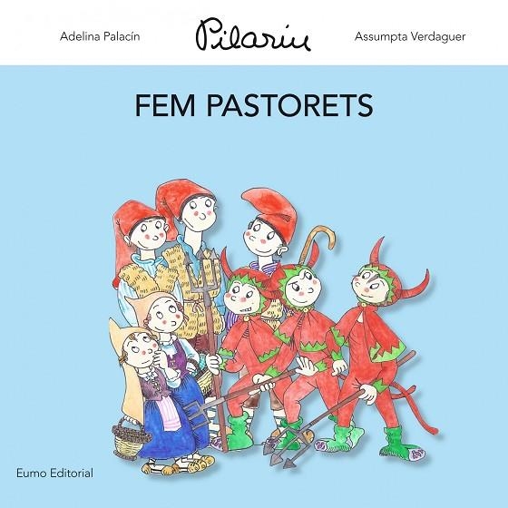 Fem pastorets | 9788497664837 | Palacín, Adelina;Verdaguer, Assumpta;Bayés, Pilarín
