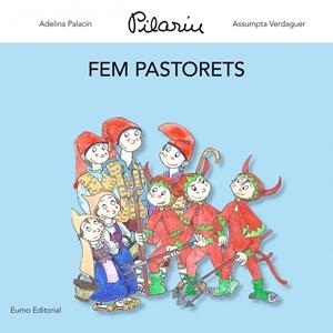 Fem pastorets | 9788497664837 | Palacín, Adelina;Verdaguer, Assumpta;Bayés, Pilarín