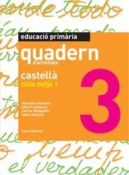 Castellà. Cicle Mitjà 1 (quadern) | 9788497664356 | Minguella, Carme;Moreso, isidre;Ambrosio, Yolanda;Franquesa, Alba;Díaz-Plaja, Ana