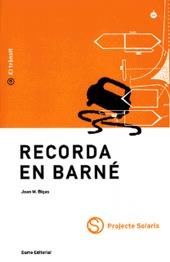 Recorda en Barné | 9788476024287 | Bigas Serrallonga, Joan