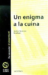 Un enigma a la cuina | 9788476024331 | Pagés Pallisé, Rosa;Quadrada Monteverde, Mariona