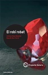 El robí robat | 9788497661799 | Puig Mayolas, Llorenç;Ros Ferré, Rosa Maria