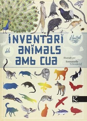 Inventari il.lustrat dels animais amb cua | 9788415250777 | Aladjidi, Virginie