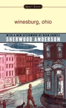 WINESBURG, OHIO | 9780451529954 | SHERWOOD ANDERSON