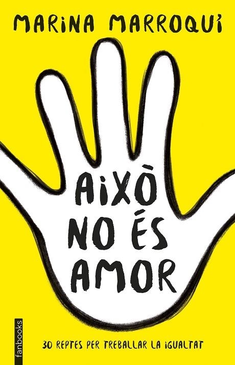 Això no és amor | 9788416716364 | MARINA MARROQUÍ ESCLÁPEZ