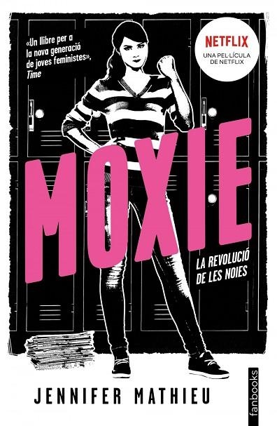 Moxie | 9788416716890 | JENNIFER MATHIEU