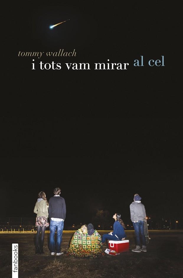 I tots vam mirar al cel | 9788416297887 | Wallach, Tommy