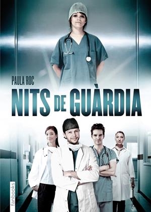 Nits de guàrdia | 9788415745006 | Roc, Paula