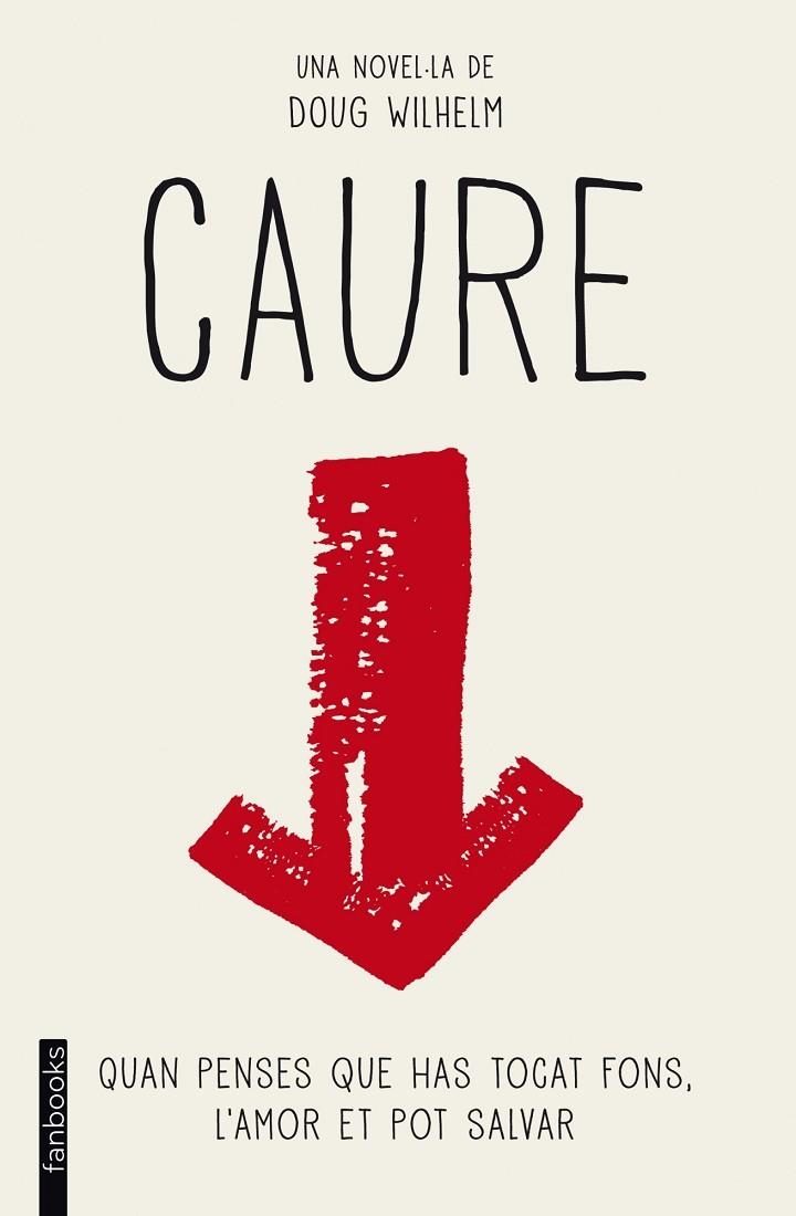 Caure | 9788415697855 | Wilhelm, Doug