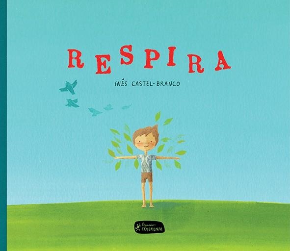 Respira | 9788415518259 | Castel-Branco de Seabra, Inês