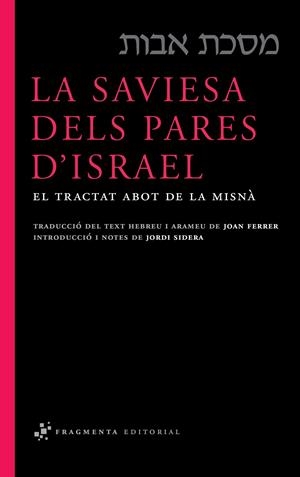 La saviesa dels pares d'Israel | 9788492416332 | Anónimo