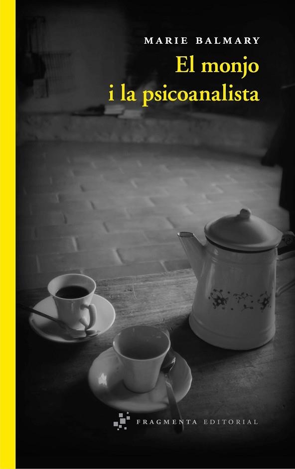 El monjo i la psicoanalista | 9788492416769 | Balmary, Marie
