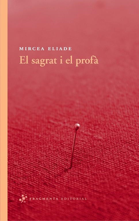 El sagrat i el profà | 9788492416530 | Eliade, Mircea