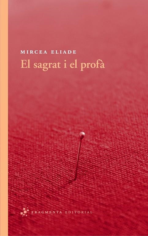 El sagrat i el profà | 9788492416530 | Eliade, Mircea