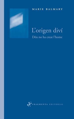 L'origen diví | 9788492416127 | Balmary, Marie