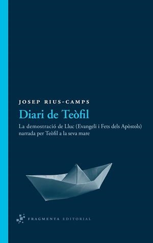 Diari de Teòfil | 9788492416493 | Rius-Camps, Josep