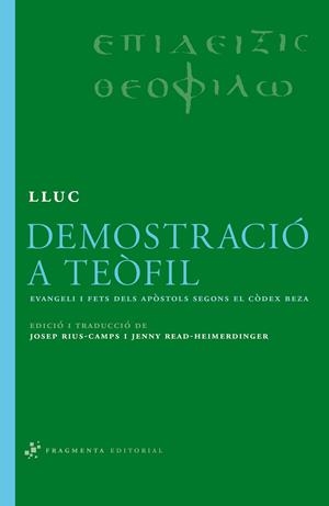 Demostració a Teòfil | 9788492416172 | Lluc