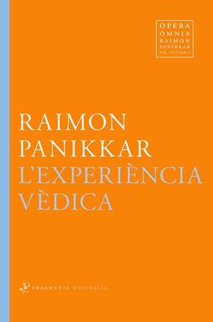 L'experiència vèdica | 9788492416820 | Panikkar Alemany, Raimon