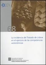 incidencia del Tratado de Lisboa en el ejercicio de las competencias autonómicas/La | 9788439385707 | Beltran García, Susana;Huici Sancho, Laura;Expósito Gómez, Enriqueta;Olesti Rayo (coord.), Andreu;Ce